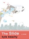 The Slide
